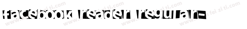 Facebook Reader Regular字体转换